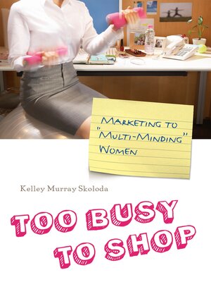 cover image of Too Busy to Shop